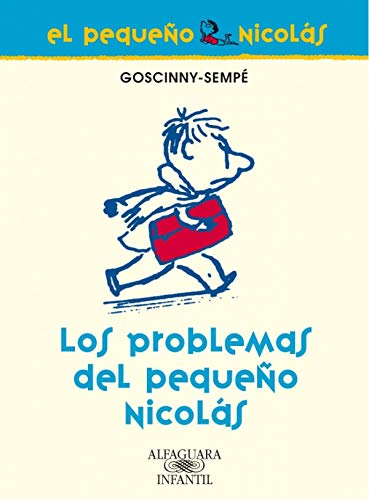 Los problemas del pequeño Nicolás (FUERA COLECCION FICCION TRADE) - GOSCINNY-SEMPÉ