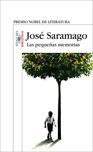 9788420471297: Las pequeñas memorias (Biblioteca Saramago)