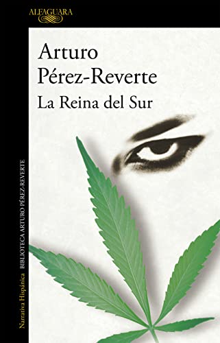 9788420471983: La reina del Sur / The Queen of the South (Spanish Edition)