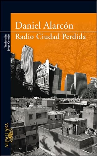 Imagen de archivo de Radio Ciudad Perdida a la venta por LibroUsado | TikBooks