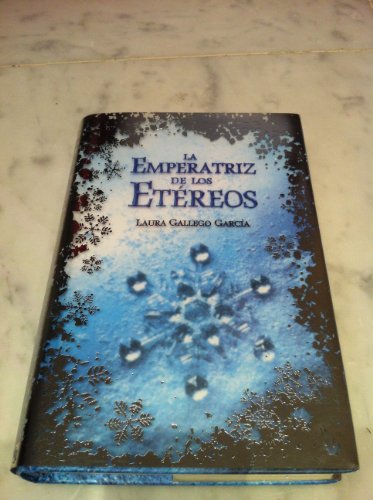 9788420472706: LA EMPERATRIZ DE LOS ETEREOS (Spanish Edition)