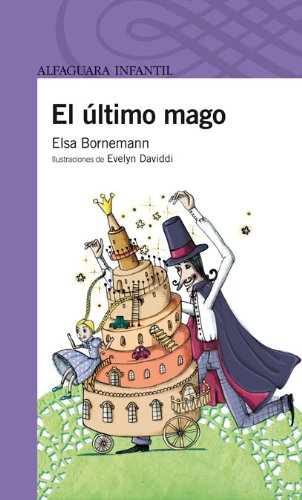 Beispielbild fr EL ULTIMO MAGO (Spanish Edition) zum Verkauf von Wonder Book