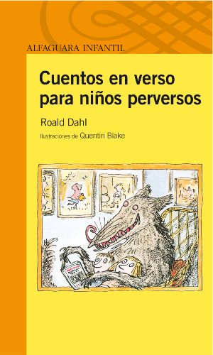 9788420473192: Cuentos en verso para nios perversos