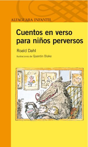 Stock image for Cuentos en Verso para Nios Perversos for sale by Hamelyn