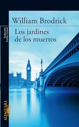 Los jardines de los muertos (LITERATURAS) (Spanish Edition) (9788420473406) by BRODRICK, WILLIAM