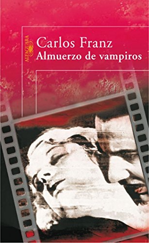 Stock image for Almuerzo de vampiros (Hispnica) for sale by medimops