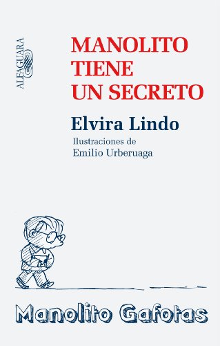 Imagen de archivo de MANOLITO TIENE UN SECRETO (NC) Lindo Garrido, Elvira a la venta por Iridium_Books