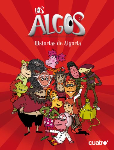 Stock image for Los algos. historias de algoria for sale by Iridium_Books