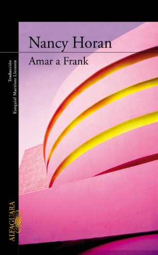 9788420474205: Amar a Frank (LITERATURAS)