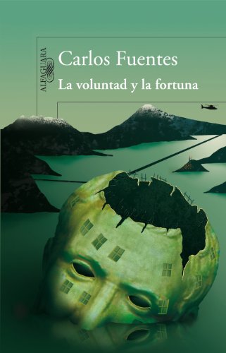 La voluntad y la fortuna (9788420474298) by Fuentes, Carlos