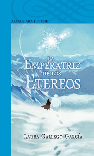 9788420474472: La Emperatriz de los Etreos (Serie Azul) (Serie Azul. A partir de 12 aos)