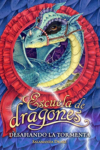 Stock image for Escuela de Dragones. Desafiando la Tormenta for sale by Hamelyn