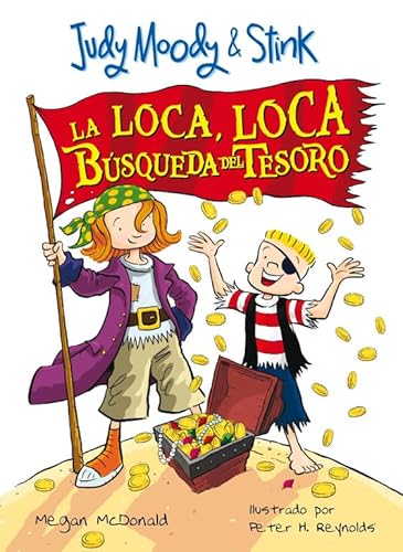 9788420474670: La loca, loca bsqueda del tesoro (Judy Moody & Stink)