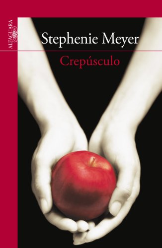 CrepÃºsculo (Serie Roja) (Serie Roja. A partir de 14 aÃ±os) (Spanish Edition) (9788420475028) by Stephenie Meyer