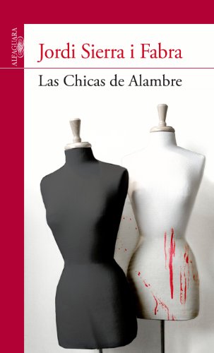 9788420475134: Las Chicas de Alambre (Serie Roja)