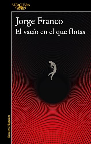 Stock image for El vaco en el que flotas / The Void in Which You Float (Spanish Edition) for sale by Lakeside Books