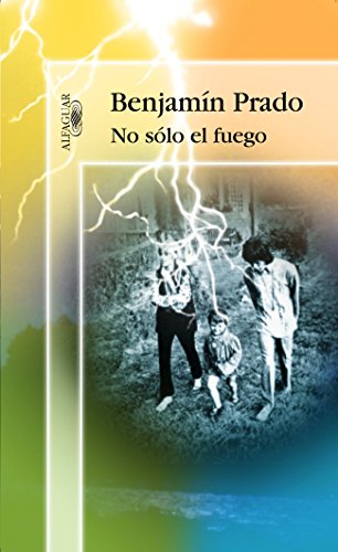 9788420478593: No slo el fuego (HISPANICA)