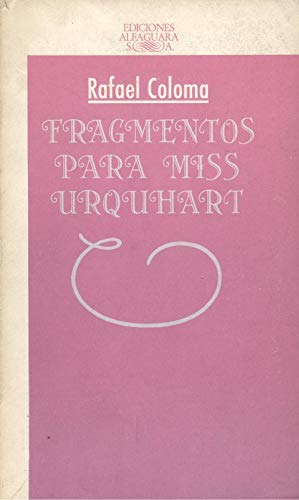 Imagen de archivo de Fragmentos para Miss Urquhart a la venta por HISPANO ALEMANA Libros, lengua y cultura