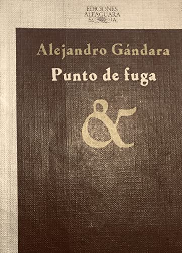 9788420480343: Punto de fuga (Nueva ficción) (Spanish Edition)