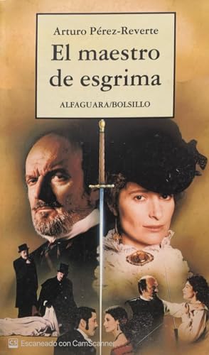 El Maestro de esgrima - Arturo Perez Reverte