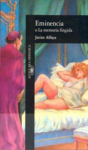 EMINENCIA O LA MEMORIA FINGIDA ALH098 (HISPANICA) (Spanish Edition)