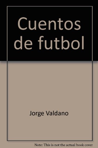 9788420482002: Cuentos de futbol