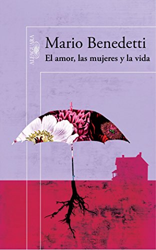 Beispielbild fr El Amor, las Mujeres y la Vida zum Verkauf von Hamelyn