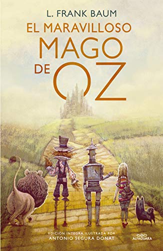 9788420482378: El maravilloso Mago de Oz / The Wonderful Wizard of Oz (Coleccin Alfaguara Clsicos) (Spanish Edition)