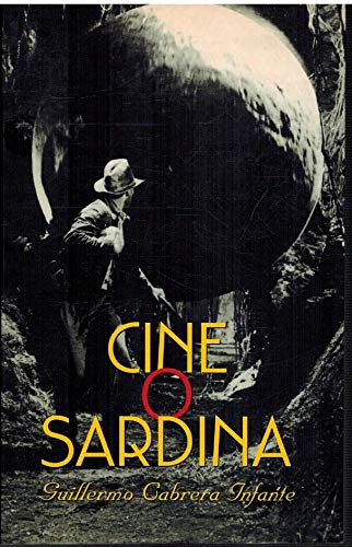 Imagen de archivo de CINE O SARDINA (Spanish Edition) a la venta por SecondSale