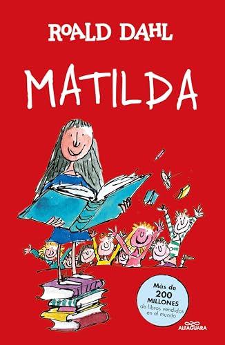 9788420482873: Matilda (Coleccin Alfaguara Clsicos) (Spanish Edition)