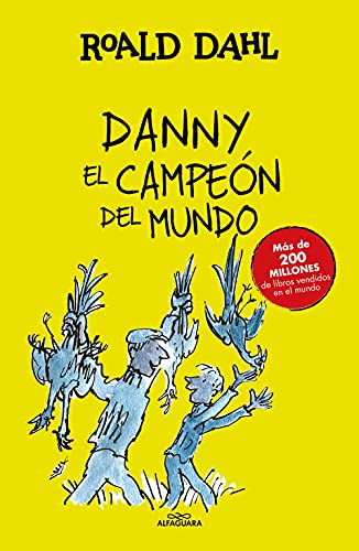 Imagen de archivo de Danny el campen del mundo (Alfaguara Clasicos) a la venta por medimops