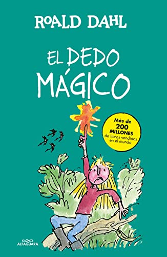 Imagen de archivo de EL DEDO MGICO (COLECCIN ALFAGUARA CLSICOS) a la venta por KALAMO BOOKS