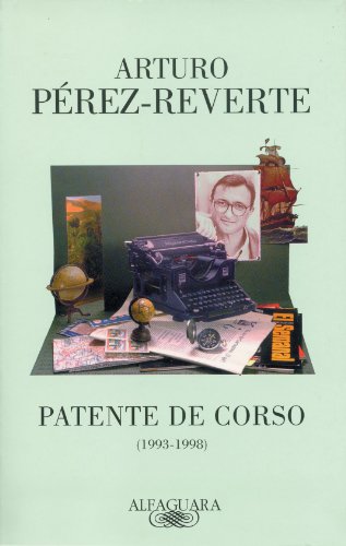 Imagen de archivo de Patente de corso (1993-1998) a la venta por WorldofBooks