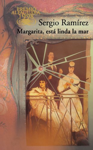 Margarita, está linda la mar (Alfaguara) (Spanish Edition)