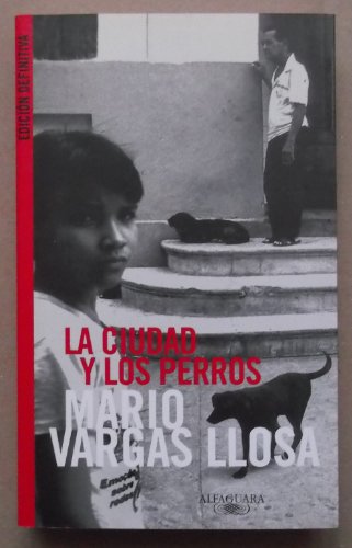 Imagen de archivo de LA CIUDAD Y LOS PERROS - BVLL (Spanish Edition) a la venta por Books Unplugged