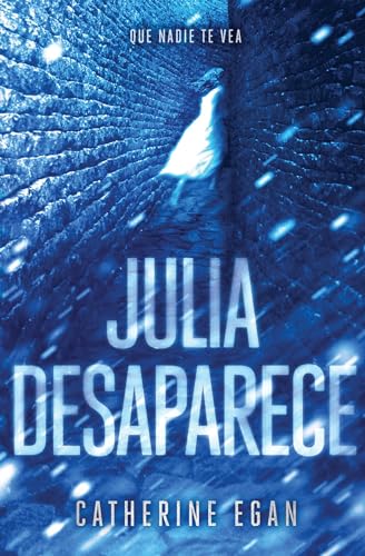 Imagen de archivo de Julia desaparece / Julia Vanishes (Spanish Edition) a la venta por Irish Booksellers