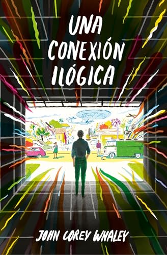 Beispielbild fr Una conexin ilgica / Highly Illogical Behavior (Spanish Edition) zum Verkauf von Ergodebooks