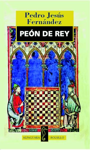 PEON DE REY (ALFAGUARA EXTRA) (Spanish Edition)