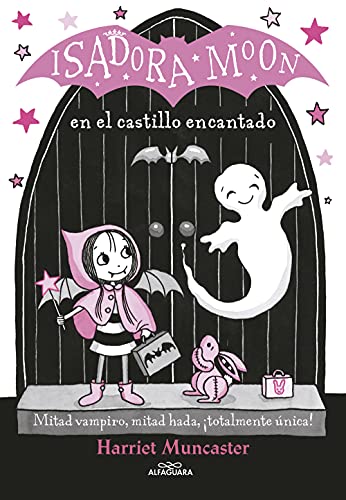 Beispielbild fr Isadora Moon en el castillo encantado / Isadora Moon Goes on a School Trip (Spanish Edition) zum Verkauf von Goodwill Books