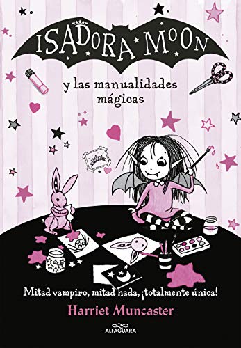 Stock image for Isadora Moon Y Las Manualidades Mágicas / Isadora Moon and Magical Arts and Crafts for sale by ThriftBooks-Dallas
