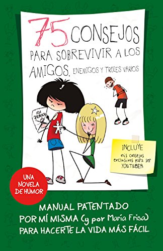 Beispielbild fr 75 consejos para sobrevivir a los amigos, enemigos y otros troles (Serie 75 Consejos 10) (Jvenes lectores, Band 10) zum Verkauf von medimops