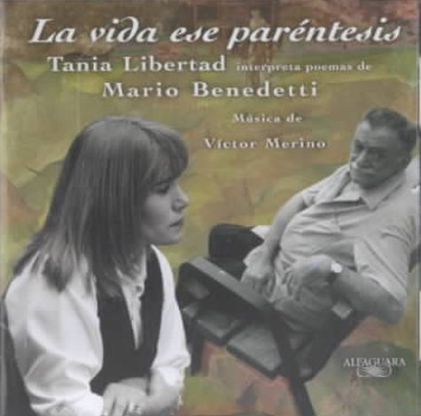 La Vida Ese Parentesis (Alfaguara Audio) (Spanish Edition) (9788420494203) by Benedetti, Mario