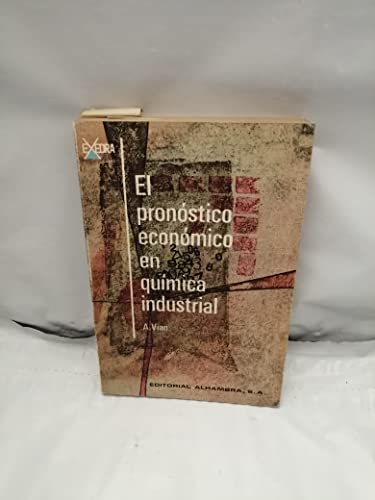 9788420501857: El Pronstico econmico en Qumica industrial