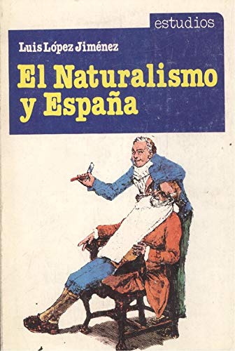 Stock image for Naturalismo y Espaa : Valera Frente a Zola for sale by Better World Books Ltd