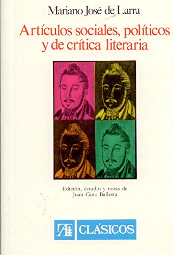 9788420509051: Artículos sociales, políticos y de crítica literaria (Clásicos) (Spanish Edition)