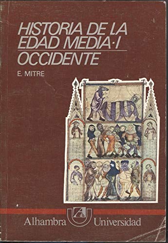 Imagen de archivo de HISTORIA DE LA EDAD MEDIA, 1: OCCIDENTE a la venta por Prtico [Portico]