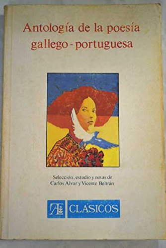 Stock image for Antol.poesa gallego-portuguesa (Fuera de coleccin Out of series) for sale by medimops