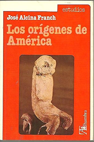 9788420511443: Los Origenes De America/the Origins of America