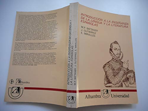 9788420511597: Introducción a la enseñanza de la lengua y la literatura españolas (Alhambra universidad) (Spanish Edition)