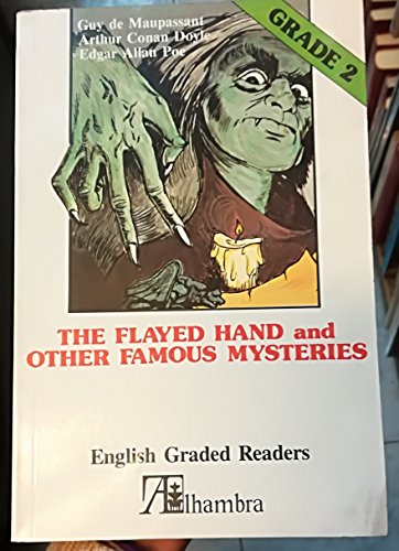 Stock image for The Flayed Hand And Other Famous Mysteries for sale by Hamelyn